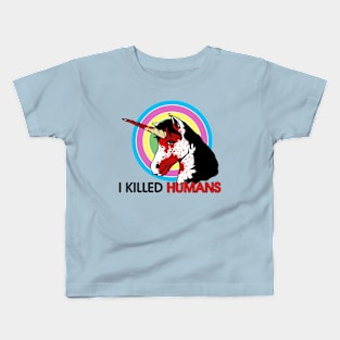 I KILLED HUMANS Kids T-Shirt